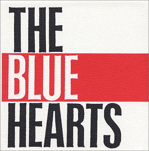 楽天ブックス Meet The Blue Hearts ザ ブルーハーツ Cd