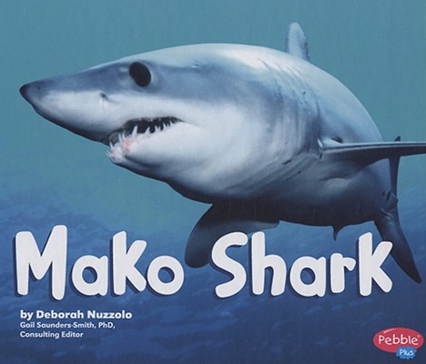 楽天ブックス: Mako Shark - Deborah Nuzzolo - 9781429617291