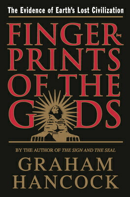 楽天ブックス: Fingerprints of the Gods: The Evidence of Earth's