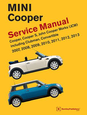 MINI Cooper サービスマニュアル 2002-2006 Mini Cooper Service Manual 2002, 2003, 2004, 2005, 2006