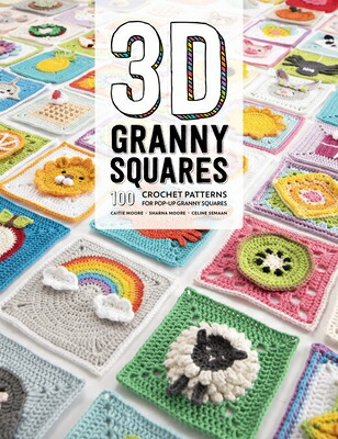 楽天ブックス: 3D GRANNY SQUARES(P) - . - 9781446307434 : 洋書