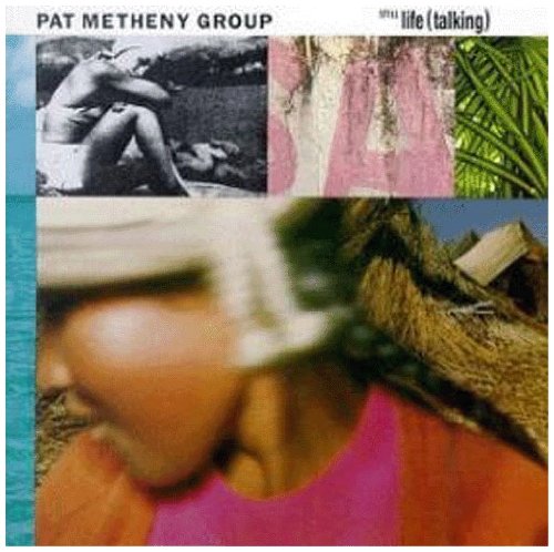 楽天ブックス: 【輸入盤】STILL LIFE (TALKING) - PAT METHENY GROUP - 2100010257444 : CD