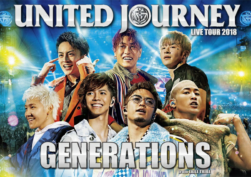 楽天ブックス: GENERATIONS LIVE TOUR 2018 UNITED JOURNEY