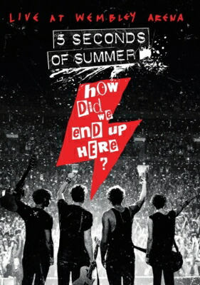 【輸入盤】How Did We End Up Here? 5 Seconds Of Summer Live: At Wembley Arena画像