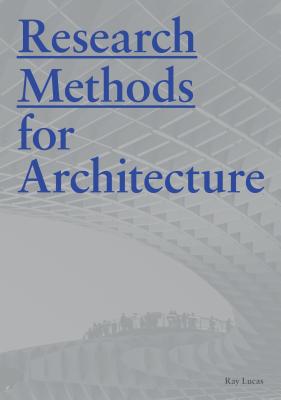 楽天ブックス: Research Methods for Architecture - Raymond Lucas