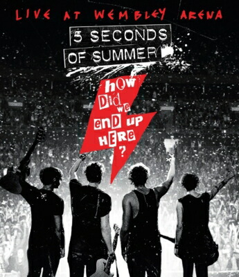 【輸入盤】How Did We End Up Here? 5 Seconds Of Summer Live: At Wembley Arena画像