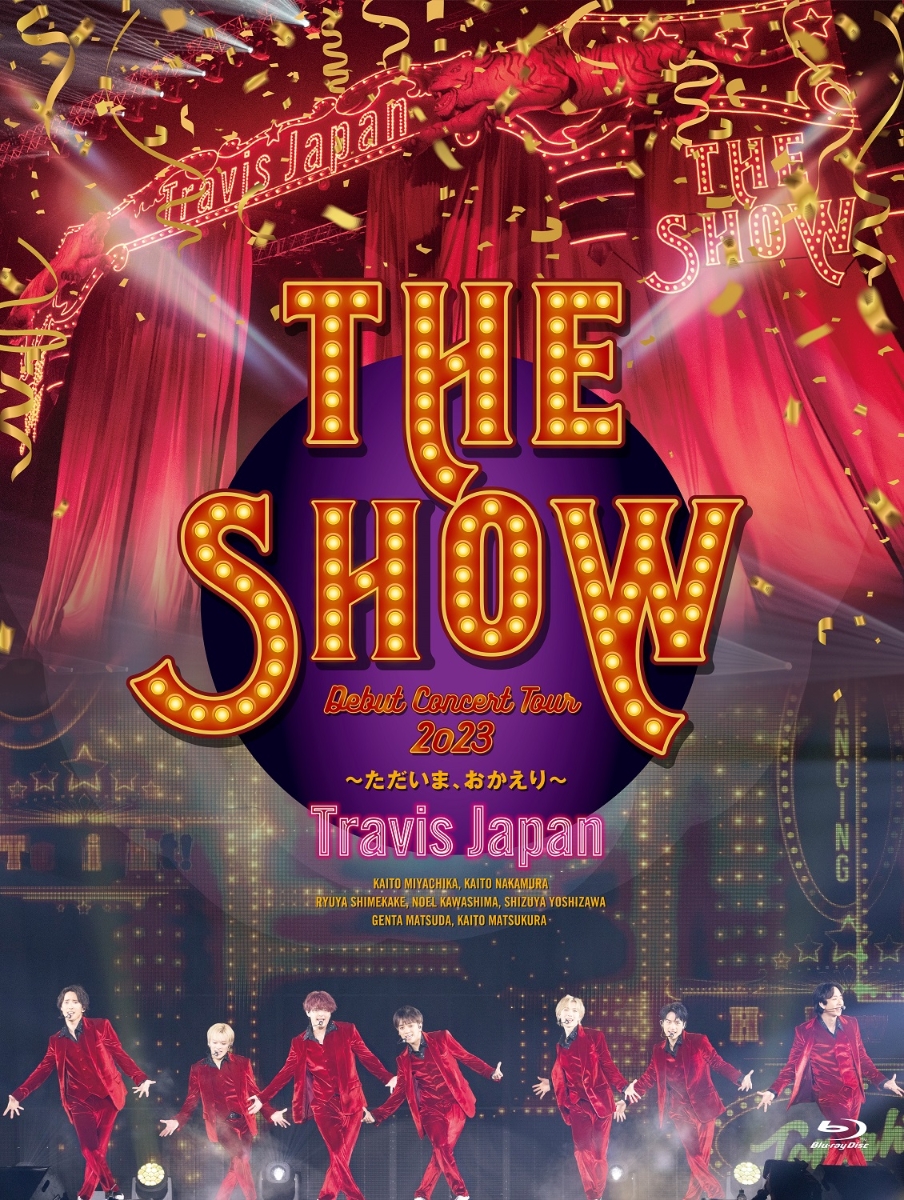 楽天ブックス: Travis Japan Debut Concert 2023 THE SHOW～ただいま