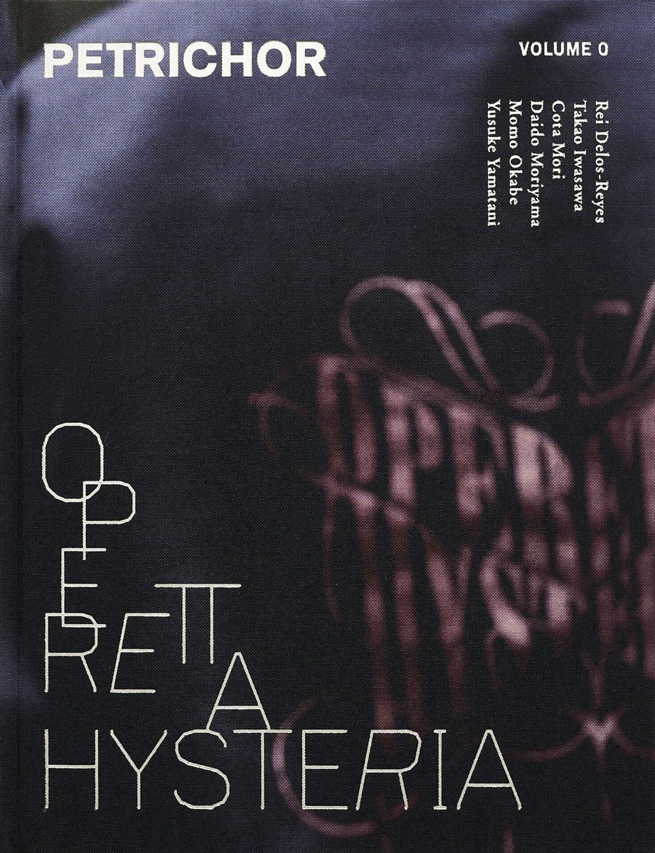 PETRICHOR Volume 0 “OPERETTA HYSTERIA”画像