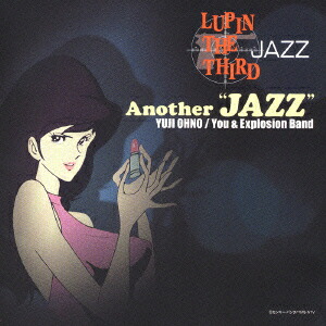 LUPIN THE THIRD 「JAZZ」 Another“JAZZ”画像