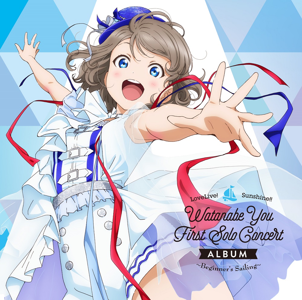 LoveLive! Sunshine!! Watanabe You First Solo Concert Album画像