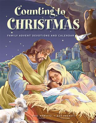 楽天ブックス: Counting to Christmas: Family Advent Devotions - Gail Pawlitz ...