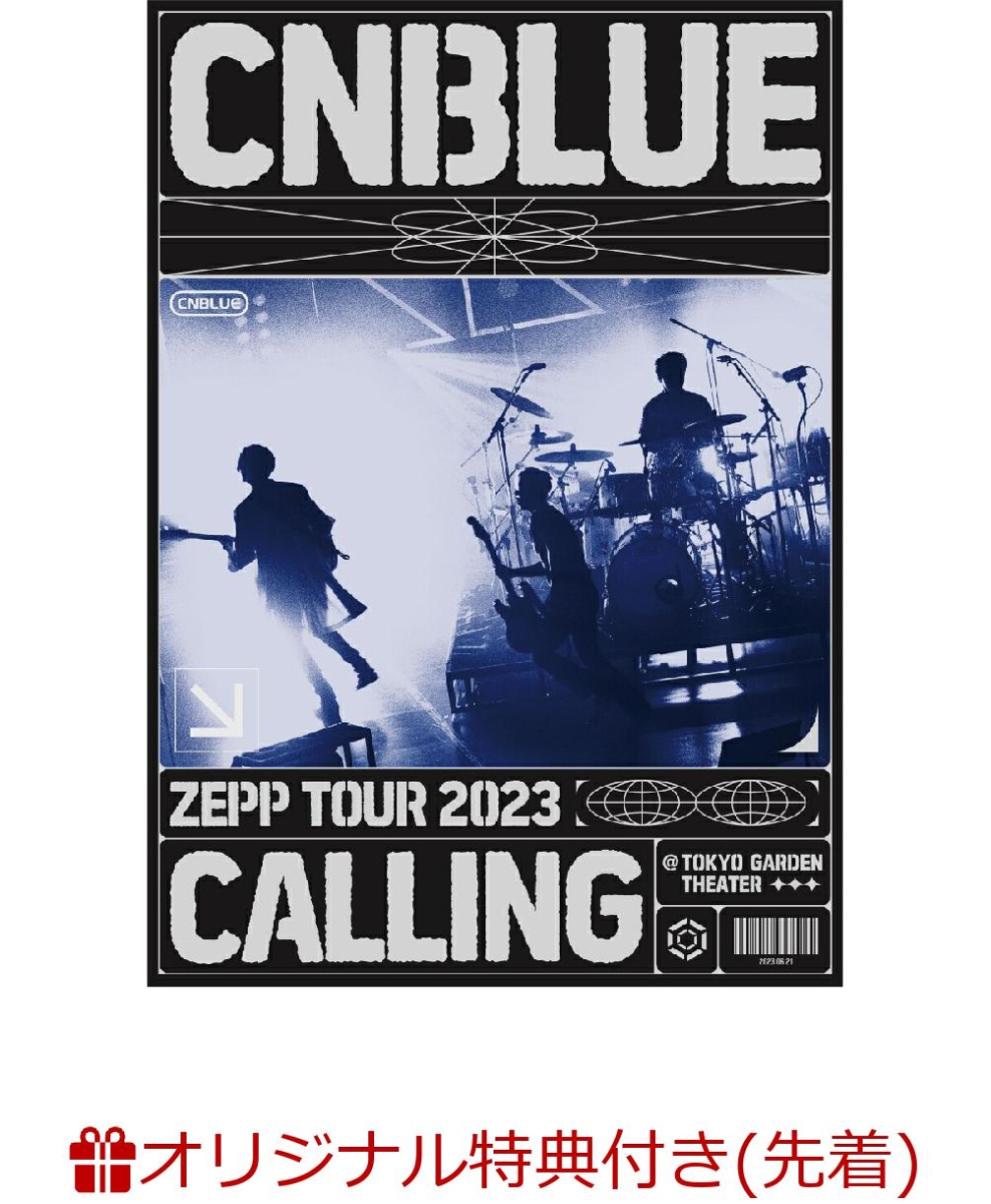 【楽天ブックス限定先着特典】CNBLUE ZEPP TOUR 2023 ～CALLING～ @TOKYO GARDEN  THEATER(A4クリアファイル)