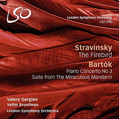 【輸入盤】ストラヴィンスキー:『火の鳥』全曲、バルトーク:組曲『中国の不思議な役人』、他　ワレリー・ゲルギエフ&ロンドン交響楽団、イェフィム画像