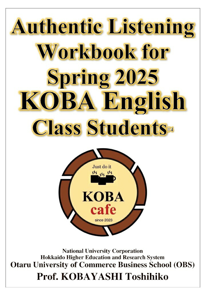 【POD】Authentic Listening Workbook for Spring 2025 KOBA English Class Students画像