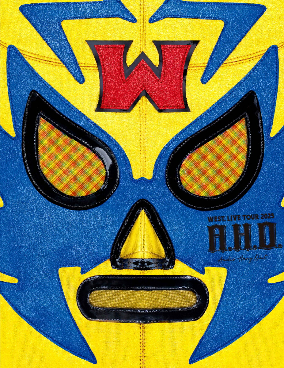 ジャニーズWEST WEST. ライブDVD なにわ以外初回 楽天ブックス: WEST. LIVE TOUR 2025 A.H.O. -Audio Hang Out