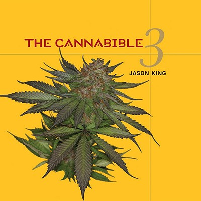 楽天ブックス: The Cannabible 3 - Jason King - 9781580087865 : 洋書