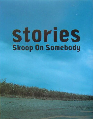 楽天ブックス: Stories - Skoop On Somebody - 9784789722124 : 本