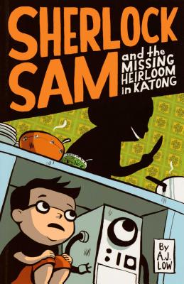 楽天ブックス: Sherlock Sam and the Missing Heirloom in Katong, 1