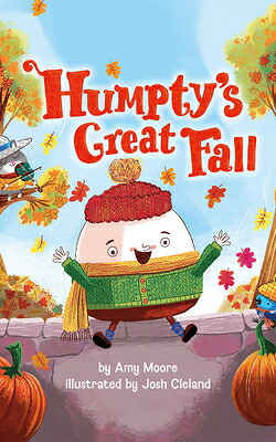 楽天ブックス: Humpty's Great Fall - Amy Moore - 9781662527968 : 洋書