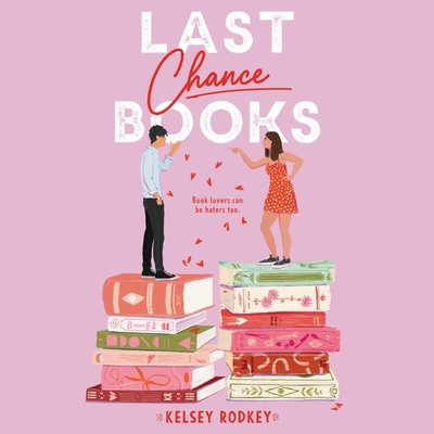 Last Chance Books by Kelsey Rodkey