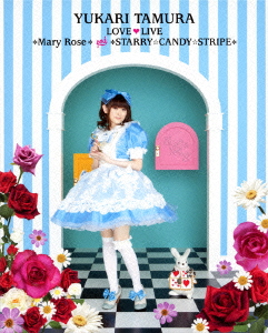 田村ゆかり LOVE□LIVE *Mary Rose* & *STARRY☆CANDY☆STRIPE*【Blu-ray】画像