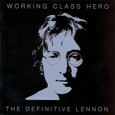 【輸入盤】Working Class Hero: The Definitive Lennon画像
