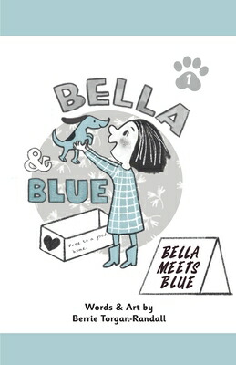 楽天ブックス: Bella & Blue: Bella Meets Blue - Berrie Randall - 9781956378078