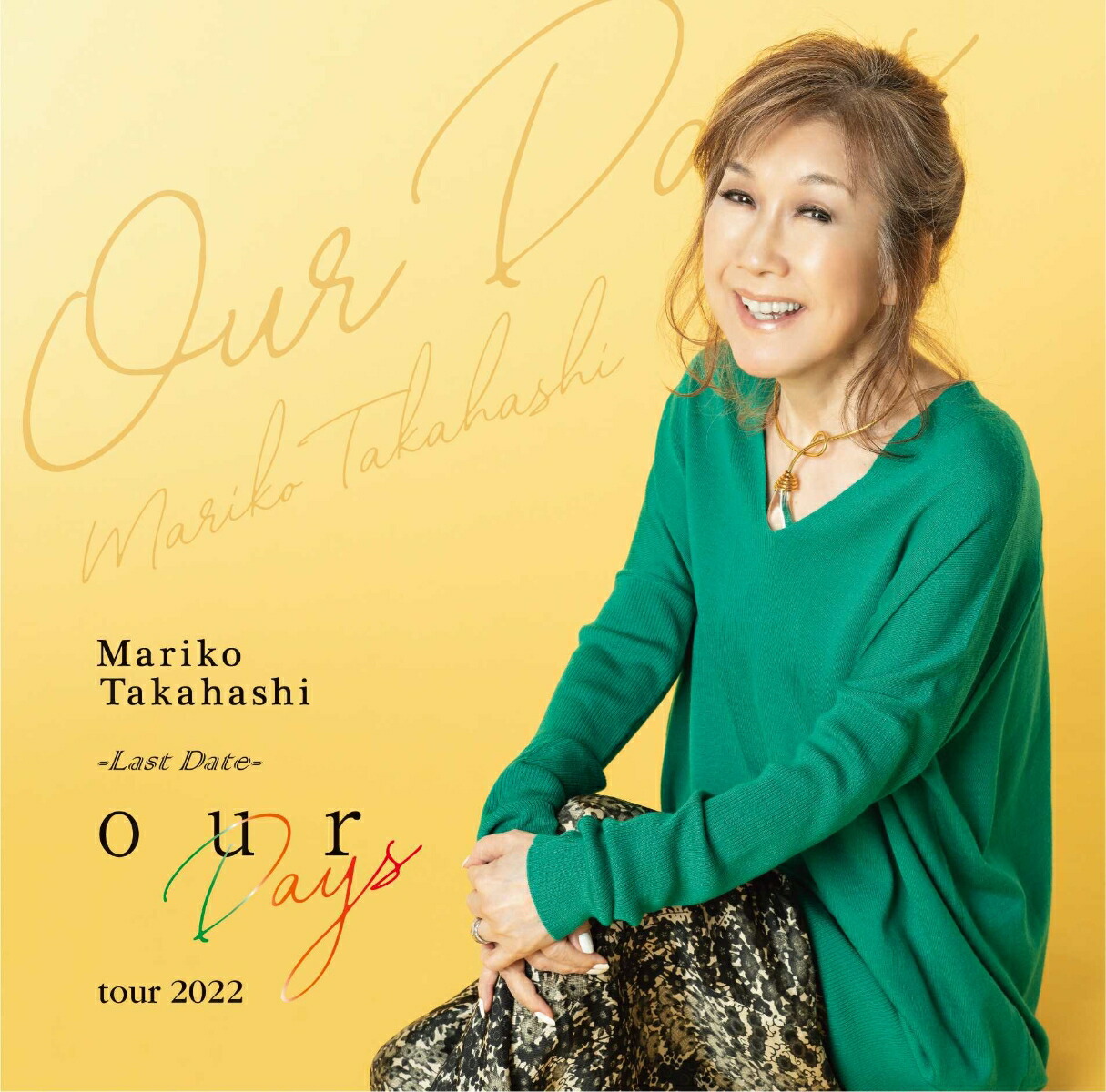 楽天ブックス: our Days tour 2022 - 高橋真梨子 - 4988002918102 : CD