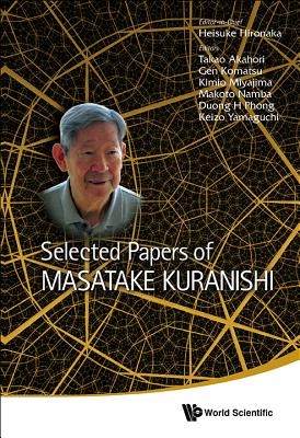 楽天ブックス: Selected Papers of Masatake Kuranishi - Heisuke