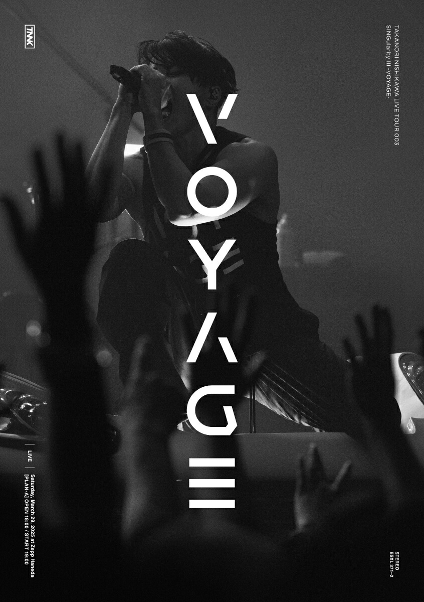 TAKANORI NISHIKAWA LIVE TOUR 003「SINGularity III -VOYAGE-」(初回生産限定盤BD＋付属品)【Blu-ray】画像