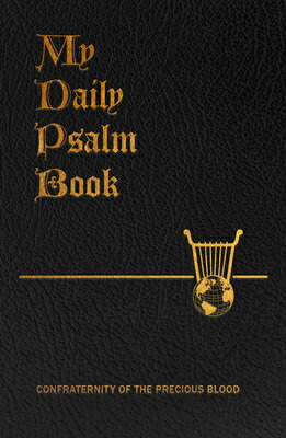 楽天ブックス: My Daily Psalms Book: The Book of Psalms Arranged for Each Day ...