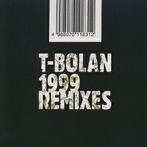 1999REMIXES[T-BOLAN]