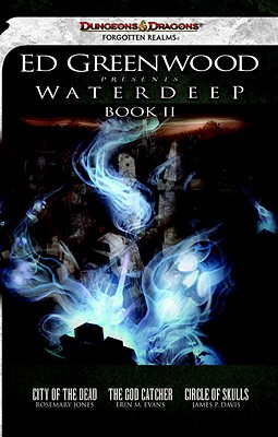 ed-greenwood-presents-waterdeep-book-ii-city-of-the-dead-the