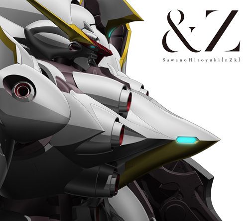 楽天ブックス: &Z (期間生産限定アニメ盤) - SawanoHiroyuki[nZk