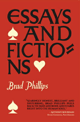 essays and fictions brad phillips