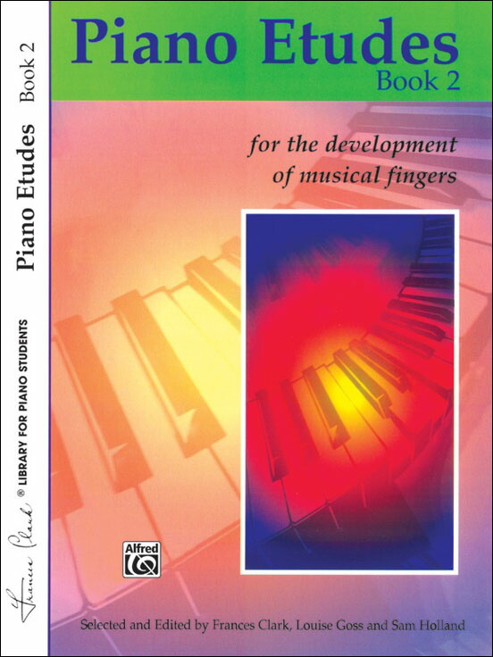 【輸入楽譜】Piano Etudes for the Development of Musical Fingers 第2巻/Clark & Goss & Holland編画像