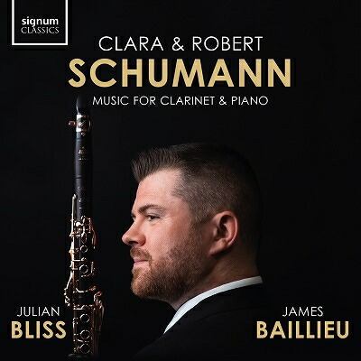 【輸入盤】『クラリネットとピアノのための音楽〜シューマン、C.シューマン』　ジュリア・ブリス、ジェイムズ・ベイリュー画像