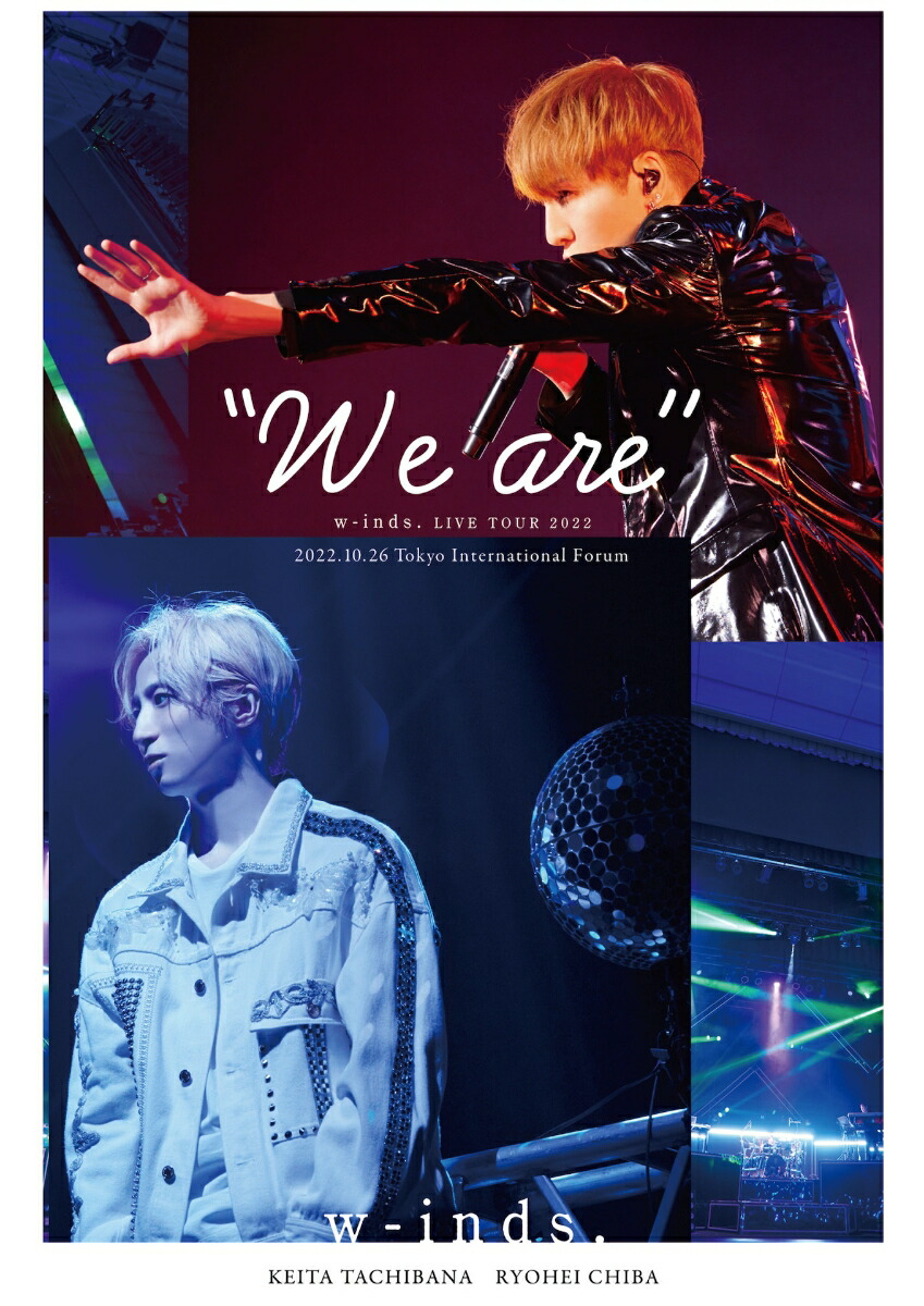 w-inds. LIVE TOUR 2022 “We are”（通常盤 Blu-ray）【Blu-ray】