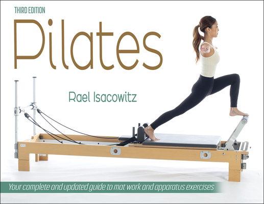 楽天ブックス: Pilates - Rael Isacowitz - 9781492598862 : 洋書