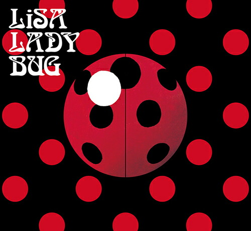 LADYBUG(��������ACD��Blu-ray)[LiSA]