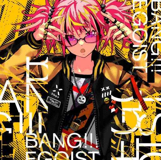 楽天ブックス: BANG!!! - EGOIST - 4547366528916 : CD