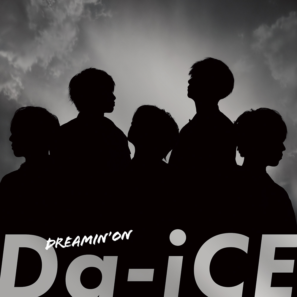 楽天ブックス: DREAMIN' ON (初回限定盤B CD＋DVD＋スマプラ) - Da-iCE