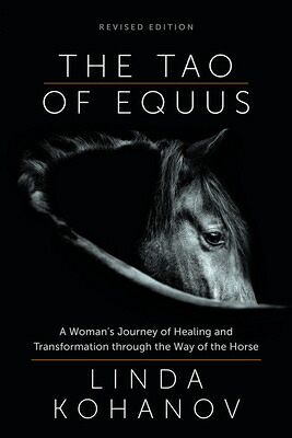 Equis Book 楽天ブックス: The Tao of Equus (Revised): A Woman's Journey of Healing and ...