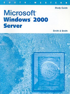 MicrosoftWindows2000ServerMSWINDOWS2000SERVER-SG（South-WesternComputerEducation）[TeresaSmith]