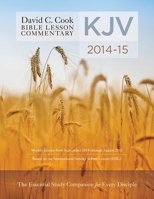 楽天ブックス: David C. Cook's KJV Bible Lesson Commentary: The Essential ...