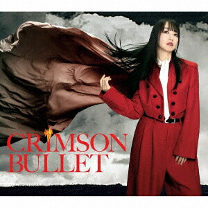 【楽天ブックス限定先着特典】CRIMSONBULLET(ブロマイド)[水樹奈々]