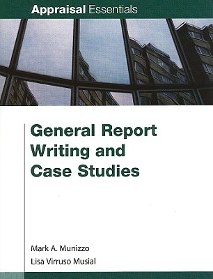 楽天ブックス: General Report Writing and Case Studies - Mark A. Munizzo ...