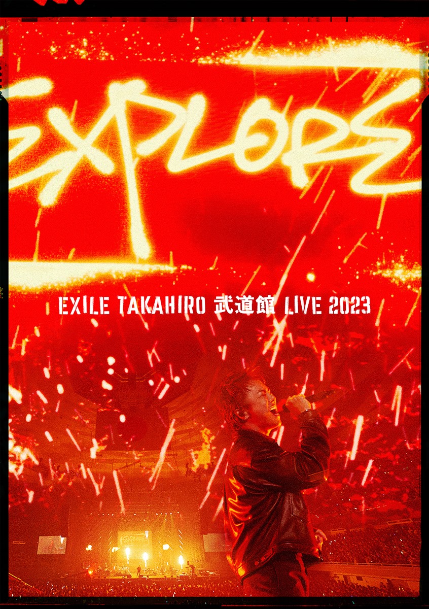 楽天ブックス: EXILE TAKAHIRO 武道館 LIVE 2023 “EXPLORE”(DVD2枚組