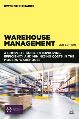 楽天ブックス Warehouse Management A Complete Guide To Improving Efficiency And Minimizing Costs In The Modern Wa Gwynne Richards 洋書
