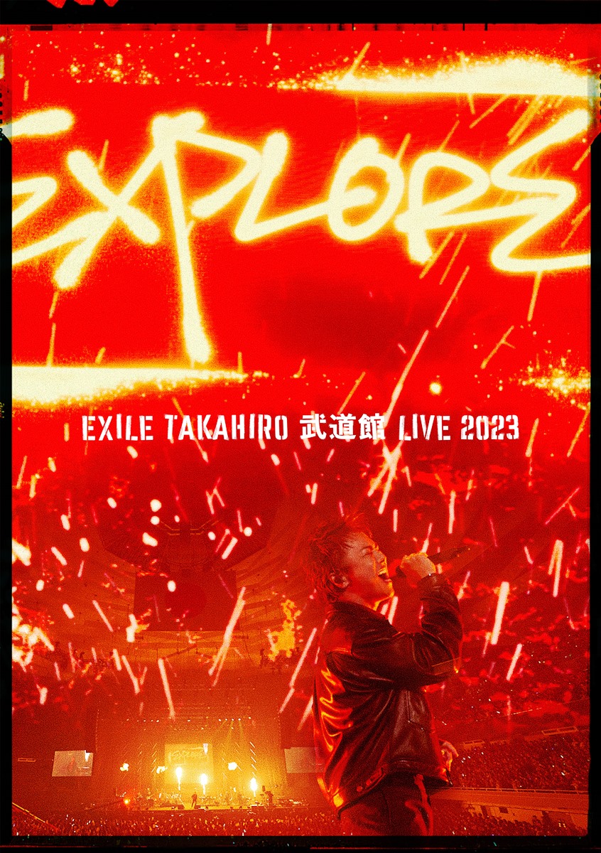 楽天ブックス: EXILE TAKAHIRO 武道館 LIVE 2023 “EXPLORE”(Blu-ray